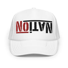 将图片加载到图库查看器，NoNation Foam trucker hat
